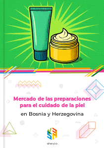 Mercado de las preparaciones para el cuidado de la piel en Bosnia y Herzegovina