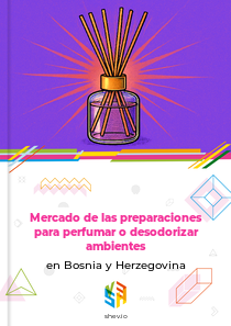 Mercado de las preparaciones para perfumar o desodorizar ambientes en Bosnia y Herzegovina