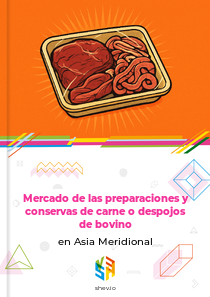 Mercado de las preparaciones y conservas de carne o despojos de bovino en Asia Meridional