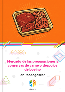 Mercado de las preparaciones y conservas de carne o despojos de bovino en Madagascar
