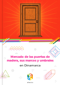 Mercado de las puertas de madera, sus marcos y umbrales en Dinamarca