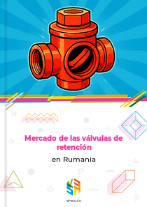 Mercado de las válvulas de retención en Rumania