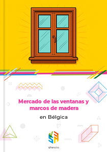 Mercado de las ventanas y marcos de madera en Bélgica