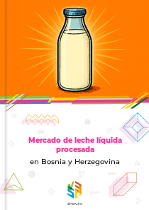 Mercado de leche líquida procesada en Bosnia y Herzegovina