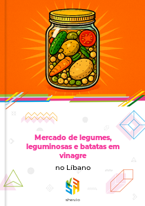 Mercado de legumes, leguminosas e batatas em vinagre no Líbano