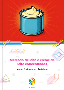 Mercado de leite e creme de leite concentrados nos Estados Unidos