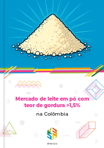 Mercado de leite em pó com teor de gordura >1,5% na Colômbia