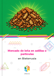 Mercado de leña en astillas o partículas en Bielorrusia