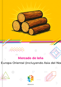 Mercado de leña en Europa Oriental (incluyendo Asia del Norte)