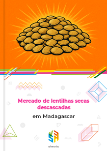 Mercado de lentilhas secas descascadas em Madagascar