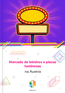 Mercado de letreiros e placas luminosas na Áustria