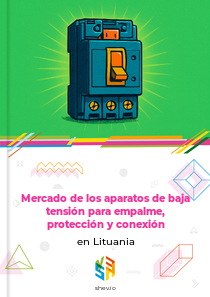 Mercado de los aparatos de baja tensión para empalme, protección y conexión en Lituania