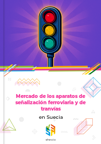 Mercado de los aparatos de señalización ferroviaria y de tranvías en Suecia