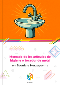 Mercado de los artículos de higiene o tocador de metal en Bosnia y Herzegovina