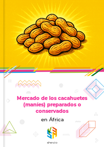 Mercado de los cacahuetes (maníes) preparados o conservados en África