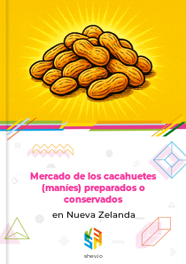 Mercado de los cacahuetes (maníes) preparados o conservados en Nueva Zelanda