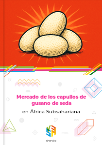 Mercado de los capullos de gusano de seda en África Subsahariana