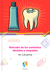 Mercado de los cementos dentales y empastes en Lituania