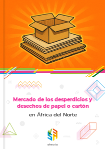 Mercado de los desperdicios y desechos de papel o cartón en África del Norte