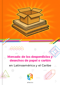 Mercado de los desperdicios y desechos de papel o cartón en Latinoamérica y el Caribe