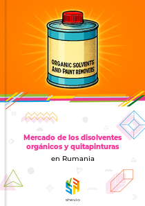 Mercado de los disolventes orgánicos y quitapinturas en Rumania