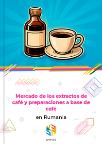 Mercado de los extractos de café y preparaciones a base de café en Rumania