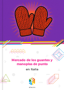 Mercado de los guantes y manoplas de punto en Italia