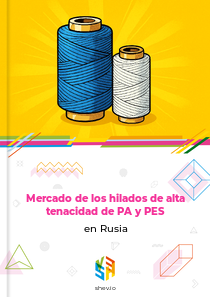 Mercado de los hilados de alta tenacidad de PA y PES en Rusia
