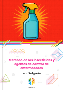 Mercado de los insecticidas y agentes de control de enfermedades en Bulgaria