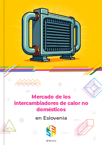 Mercado de los intercambiadores de calor no domésticos en Eslovenia