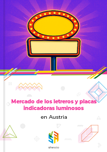 Mercado de los letreros y placas indicadoras luminosos en Austria