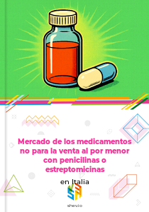 Mercado de los medicamentos no para la venta al por menor con penicilinas o estreptomicinas en Italia