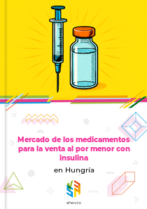 Mercado de los medicamentos para la venta al por menor con insulina en Hungría