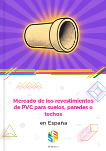 Mercado de los revestimientos de PVC para suelos, paredes o techos en España