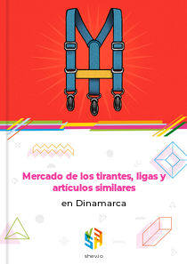 Mercado de los tirantes, ligas y artículos similares en Dinamarca
