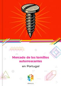 Mercado de los tornillos autorroscantes en Portugal