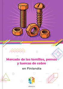 Mercado de los tornillos, pernos y tuercas de cobre en Finlandia