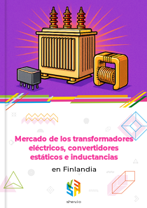 Mercado de los transformadores eléctricos, convertidores estáticos e inductancias en Finlandia