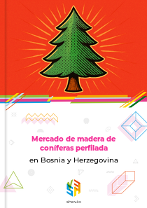 Mercado de madera de coníferas perfilada en Bosnia y Herzegovina