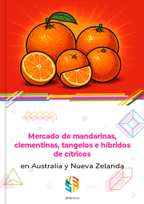 Mercado de mandarinas, clementinas, tangelos e híbridos de cítricos en Australia y Nueva Zelanda