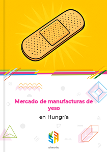 Mercado de manufacturas de yeso en Hungría