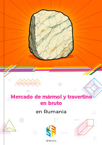 Mercado de mármol y travertino en bruto en Rumania