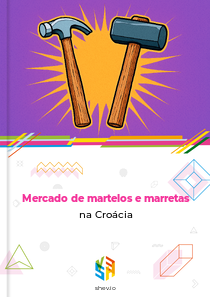 Mercado de martelos e marretas na Croácia