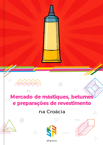 Mercado de mástiques, betumes e preparações de revestimento na Croácia