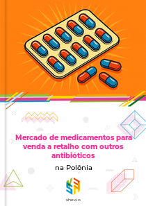 Mercado de medicamentos para venda a retalho com outros antibióticos na Polônia