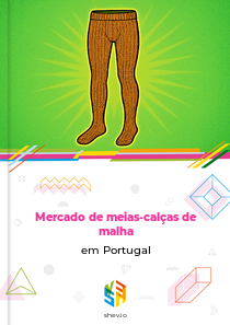 Mercado de meias-calças de malha em Portugal