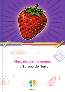 Mercado de morangos na Europa do Norte