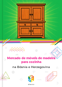 Mercado de móveis de madeira para cozinha na Bósnia e Herzegovina