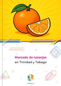 Mercado de naranjas en Trinidad y Tobago