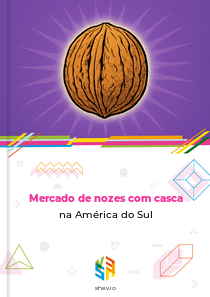 Mercado de nozes com casca na América do Sul